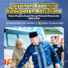 Plt. Bapenda Batu Bara Dukung Program Bupati Buka Layanan Pajak Daerah.
